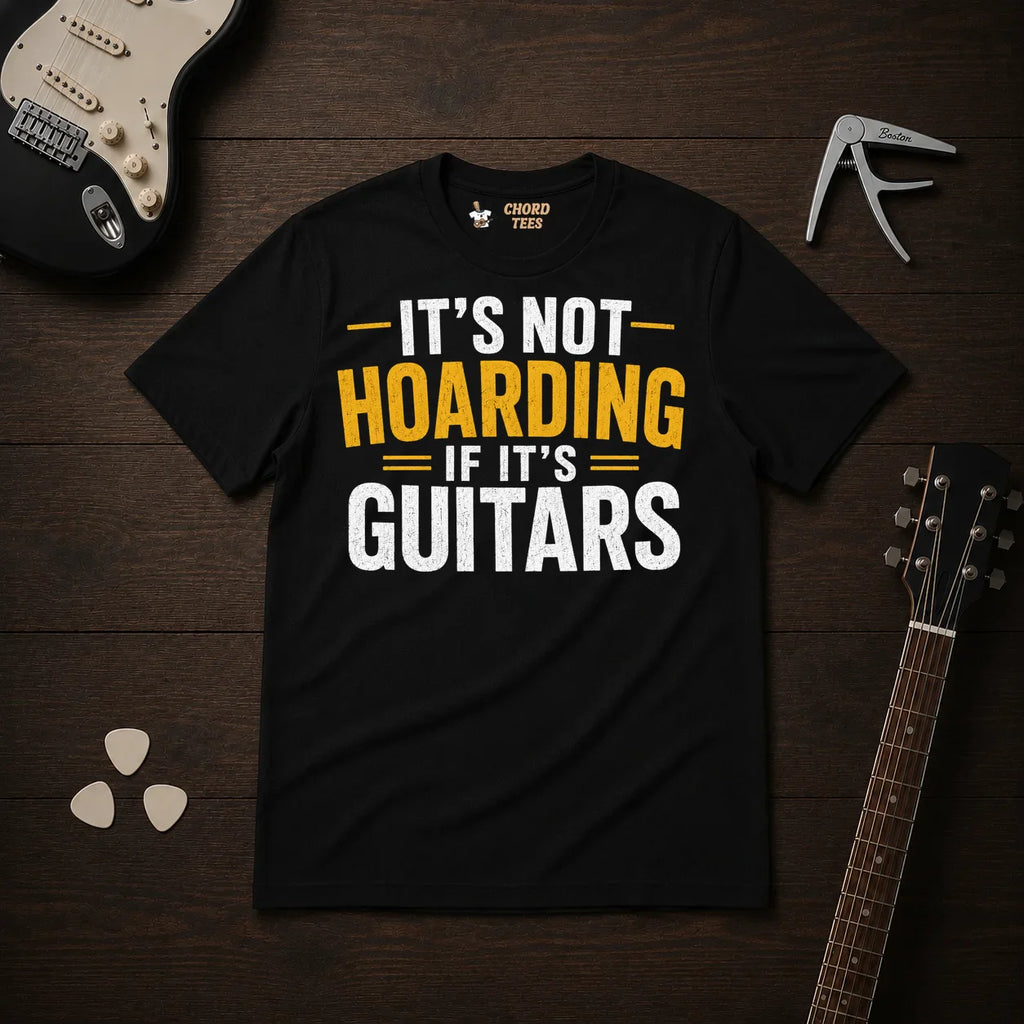 It's Not Hoarding If It's Guitars T-Shirt