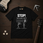 You're Under A Rest T-Shirt