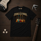 Strings Before Things T-Shirt