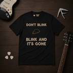 Don't Blink T-Shirt