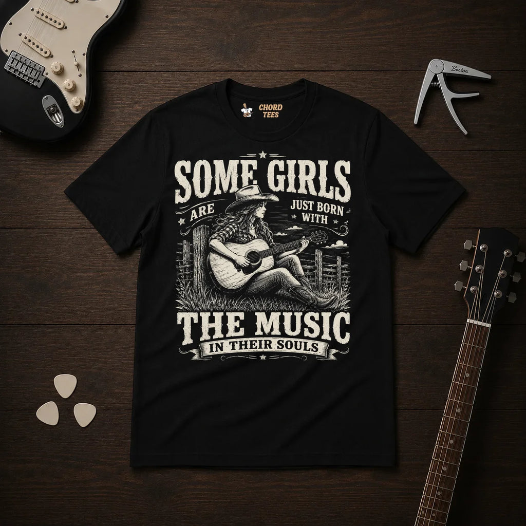 Some Girls Are Just Born With The Music T-Shirt