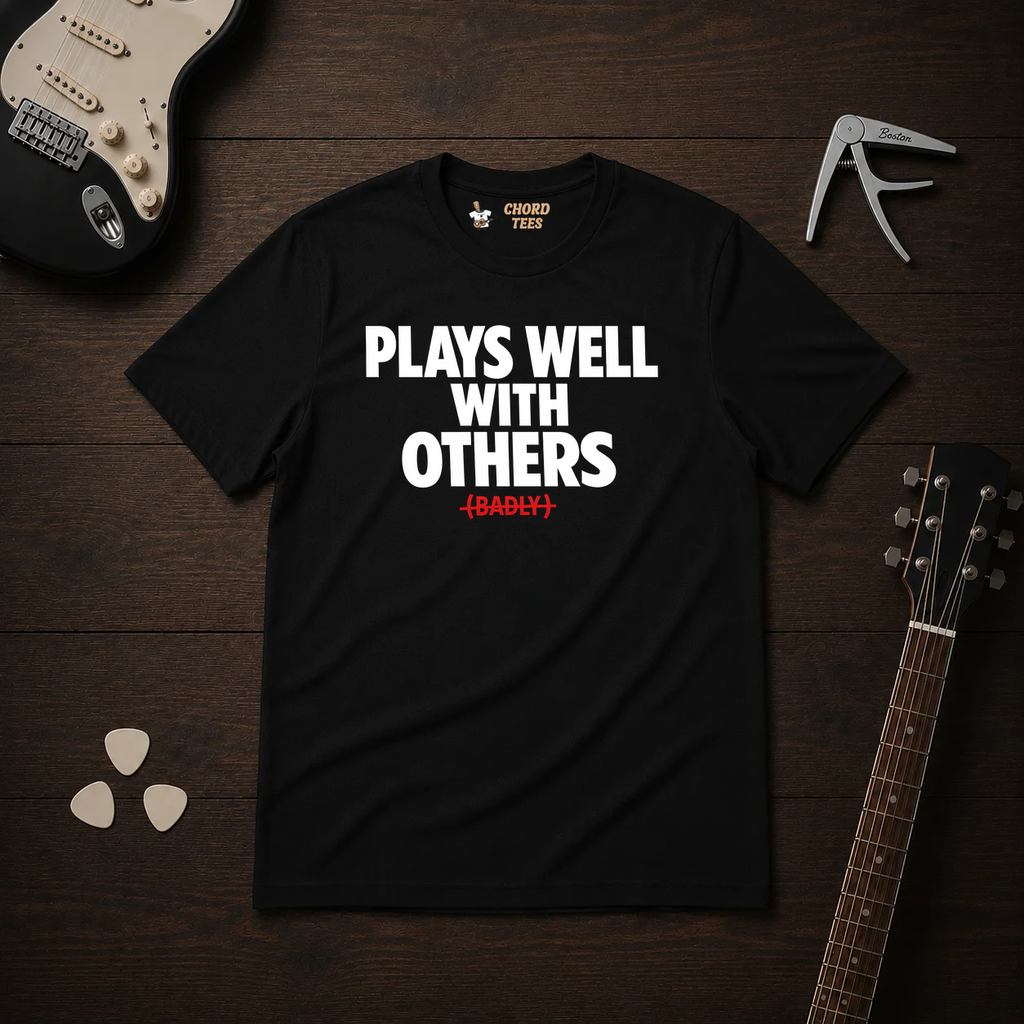 Plays Well With Others T-Shirt