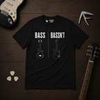 Bass Bassn't T-Shirt