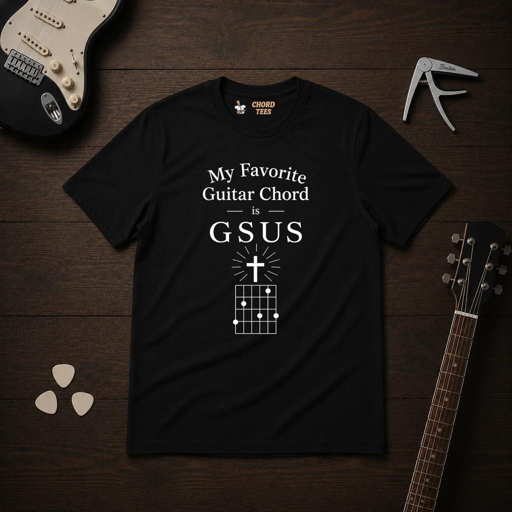 My Favorite Guitar Chord Is GSUS T-Shirt