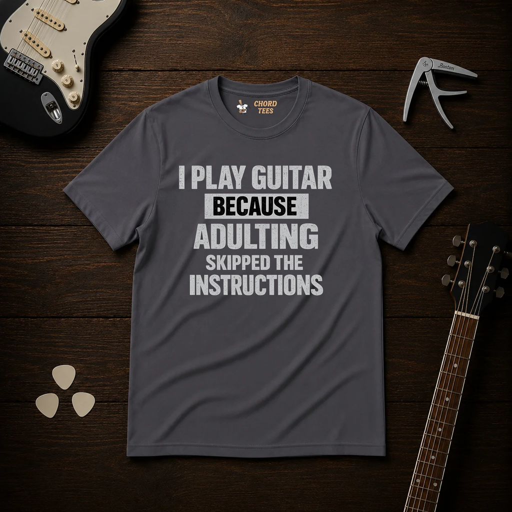 I Play Guitar Because T-Shirt
