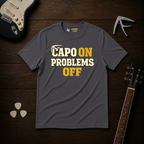 Capo On Problems Off T-Shirt