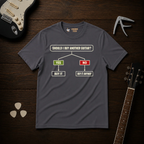 Should I Buy Another Guitar T-Shirt