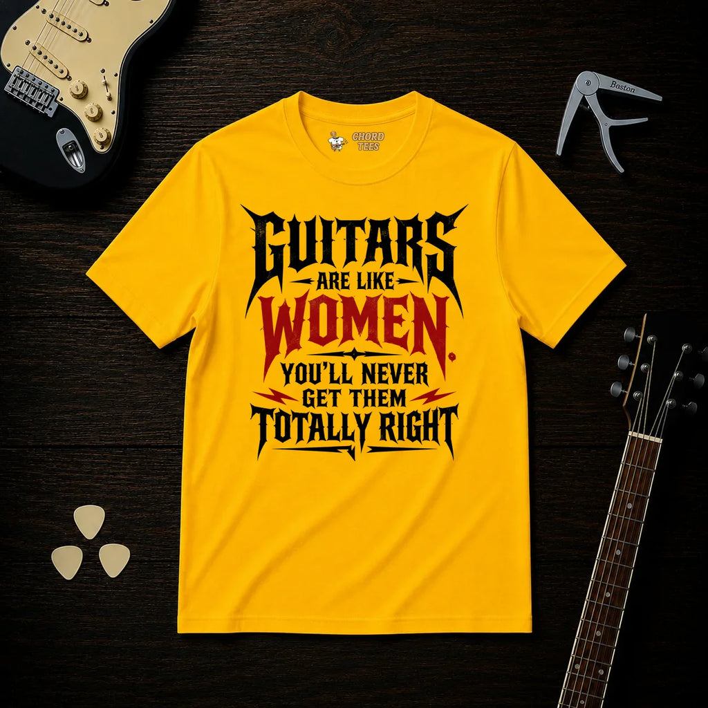 Guitars Are Like Women T-Shirt