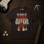 In Case Of Fire T-Shirt