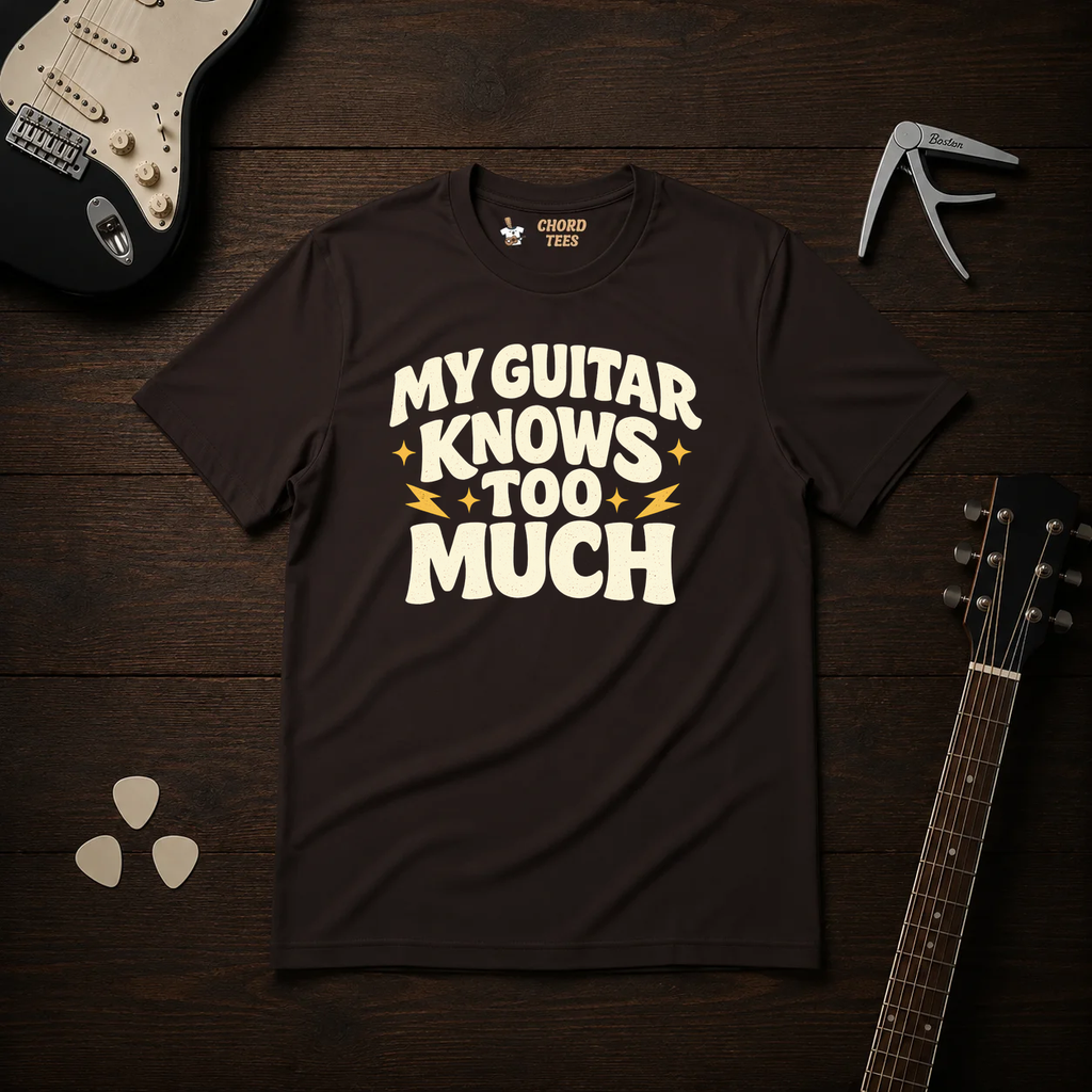 My Guitar Knows Too Much T-Shirt