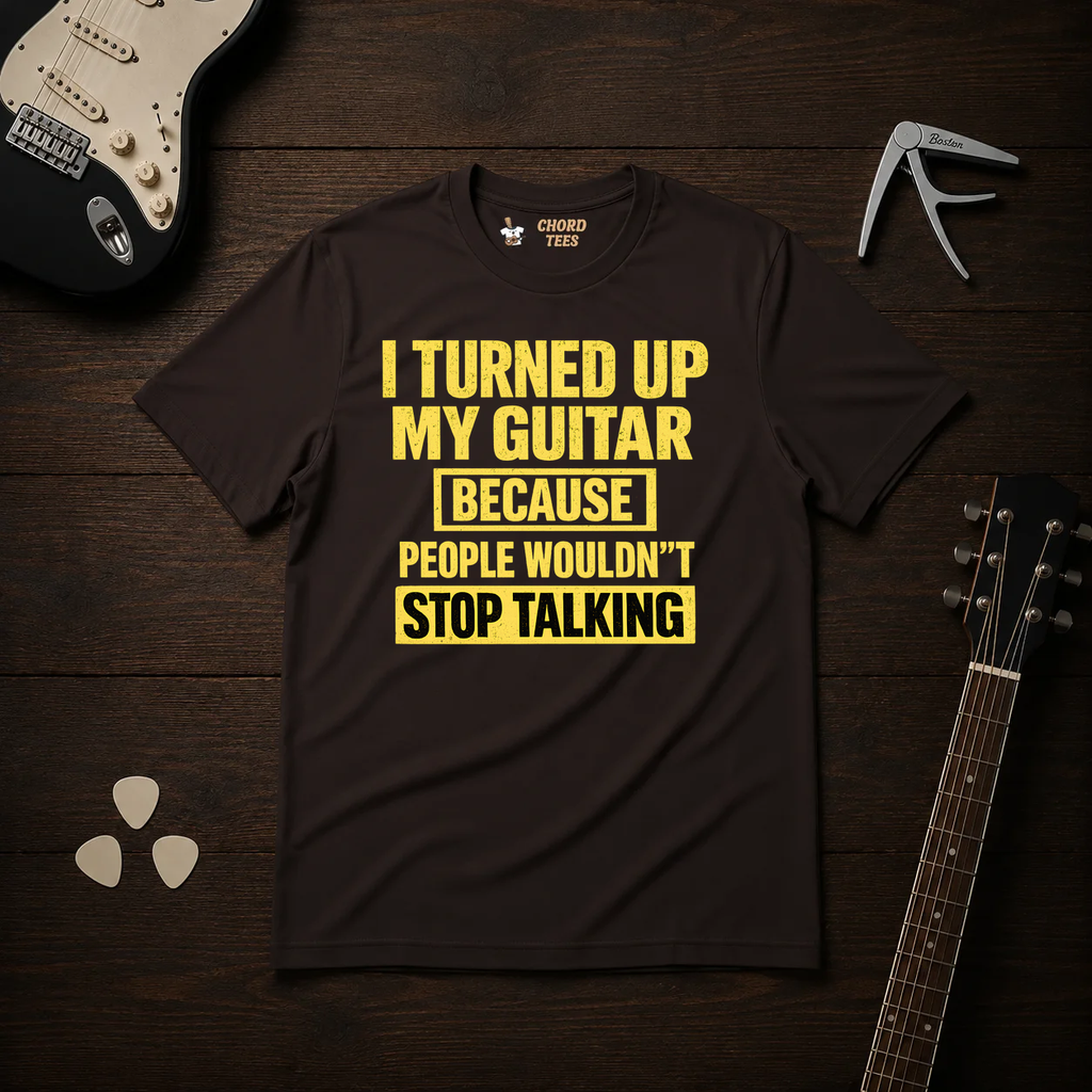 I Turned Up T-Shirt