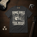 Some Girls Are Just Born With The Music T-Shirt