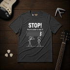 You're Under A Rest T-Shirt