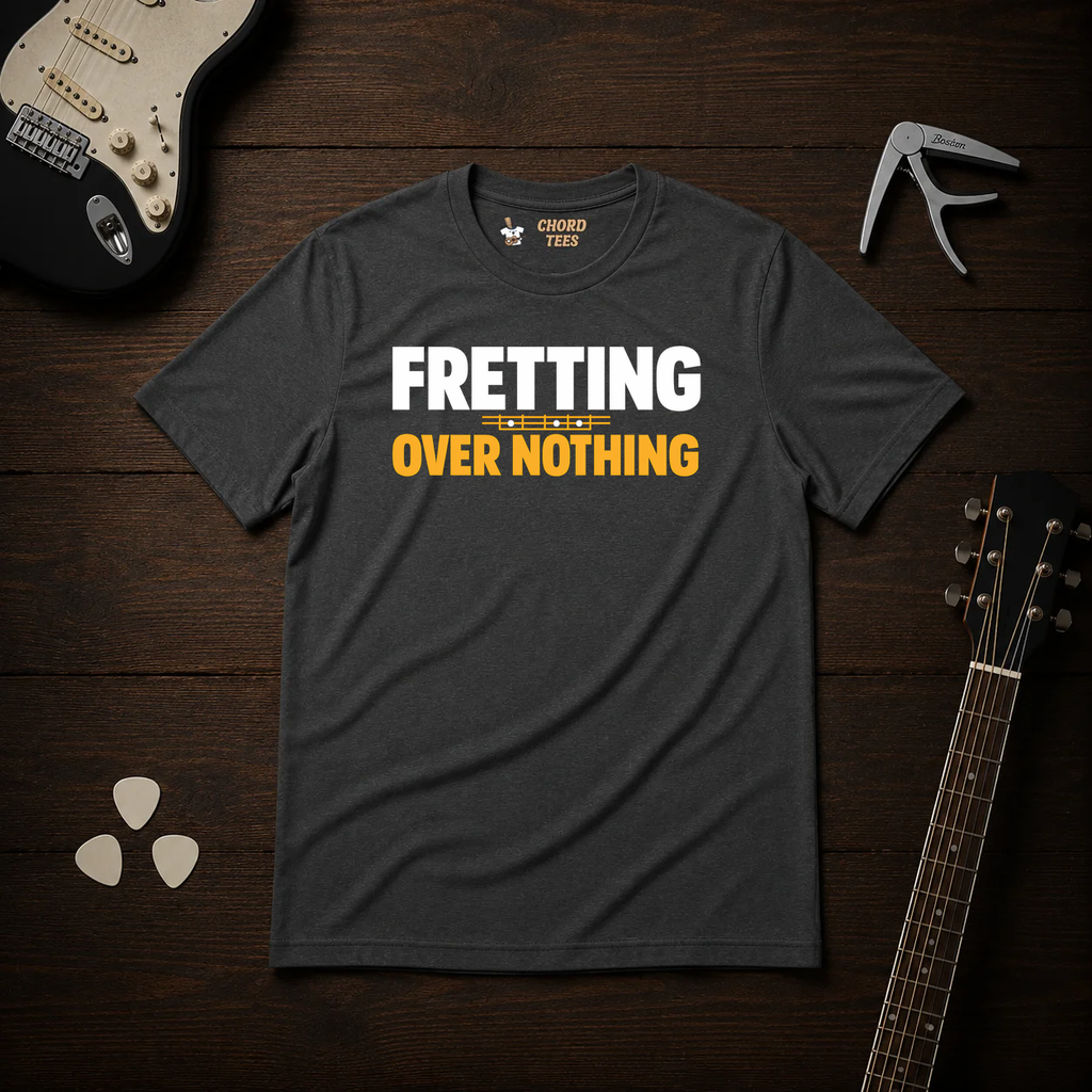 Fretting Over Nothing T-Shirt