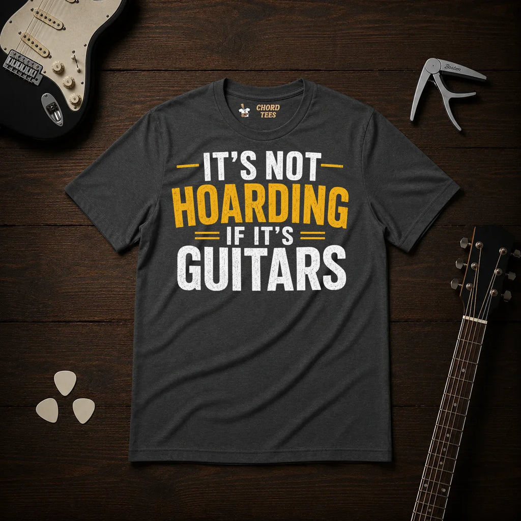 It's Not Hoarding If It's Guitars T-Shirt