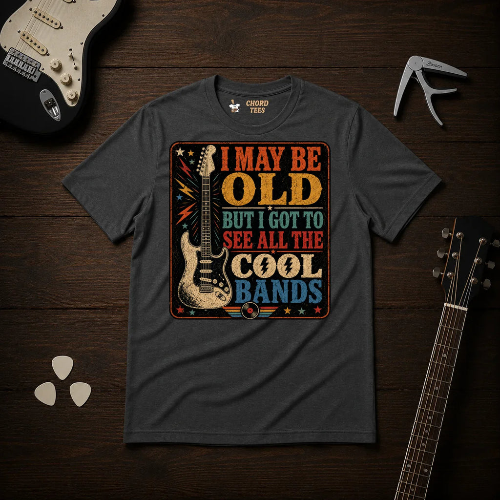 I May Be Old T-Shirt