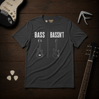 Bass Bassn't T-Shirt