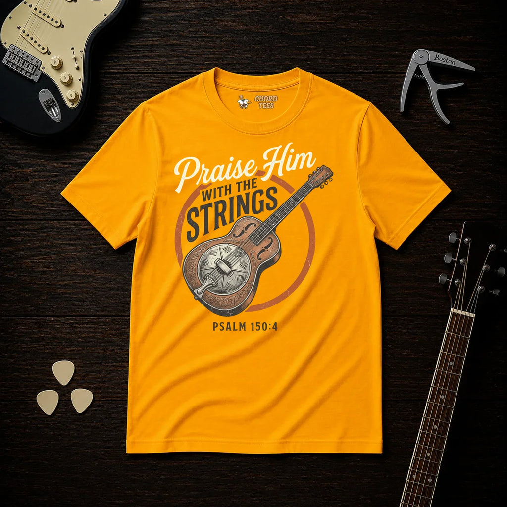 Praise Him With The Strings T-Shirt