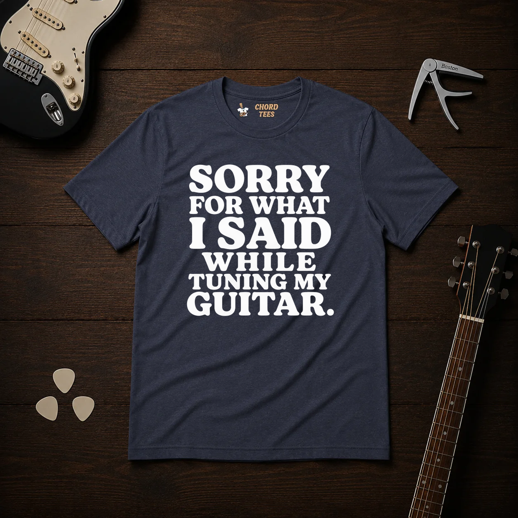 Sorry For What I Said T-Shirt