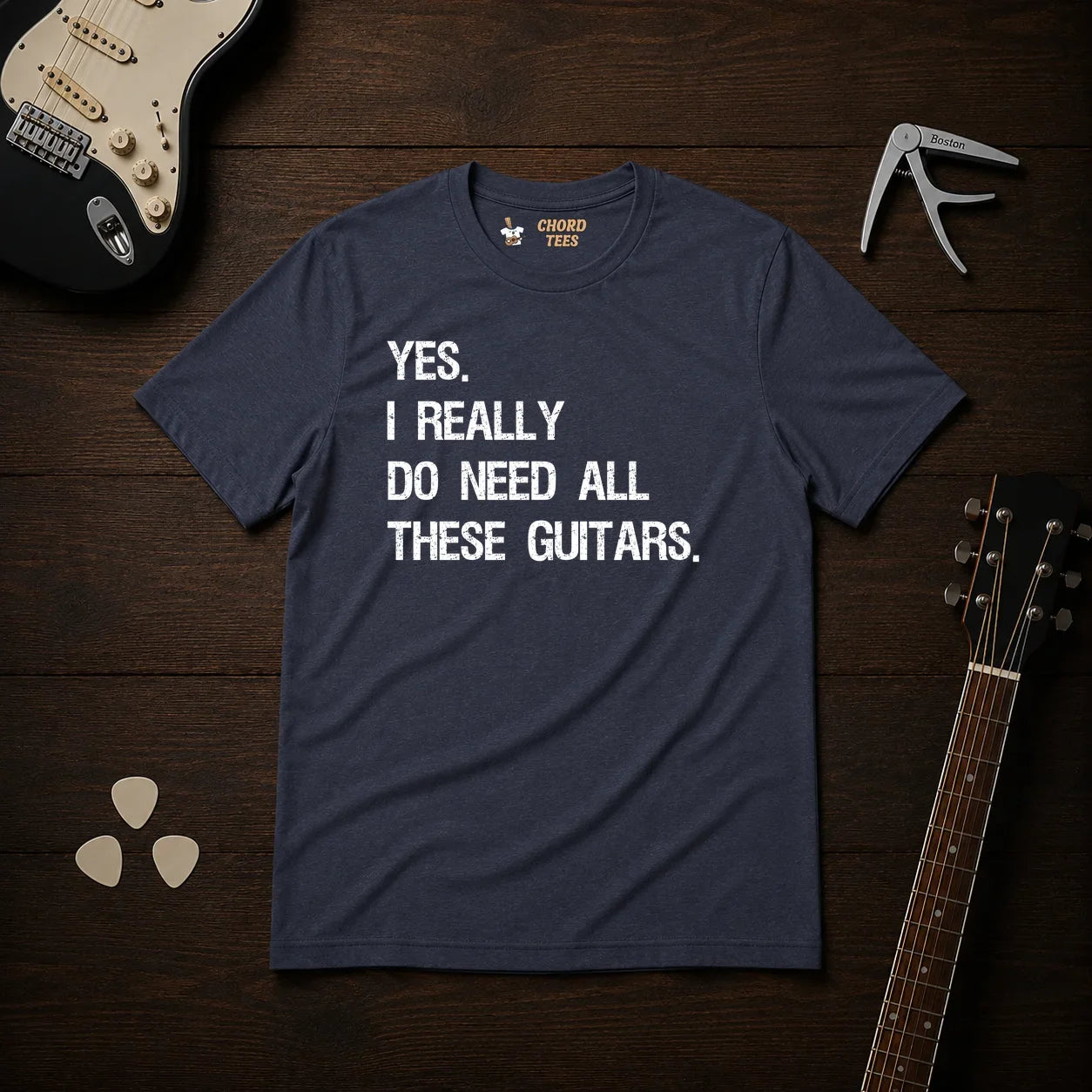 Yes I Really Do Need T-Shirt