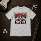 I Have Multiple Guitar Disorder T-Shirt
