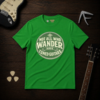 Not All Who Wander T-Shirt