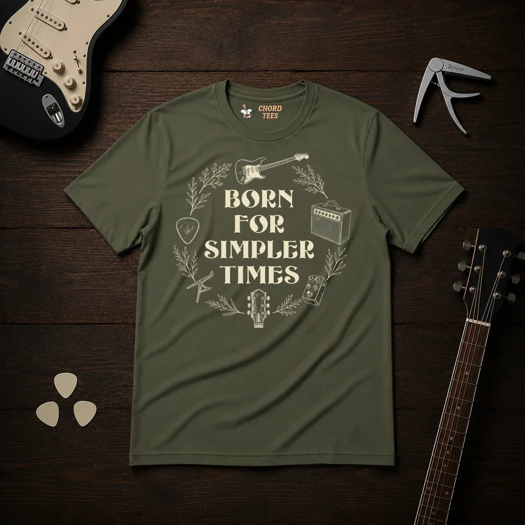 Born For Simpler Times T-Shirt