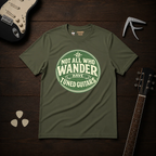 Not All Who Wander T-Shirt