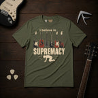 I Believe In Guitar Supremacy T-Shirt