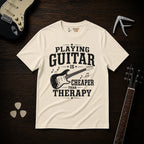 Playing Guitar Is Cheaper Than Therapy T-Shirt