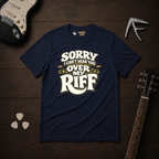 Sorry I Can't Hear You T-Shirt