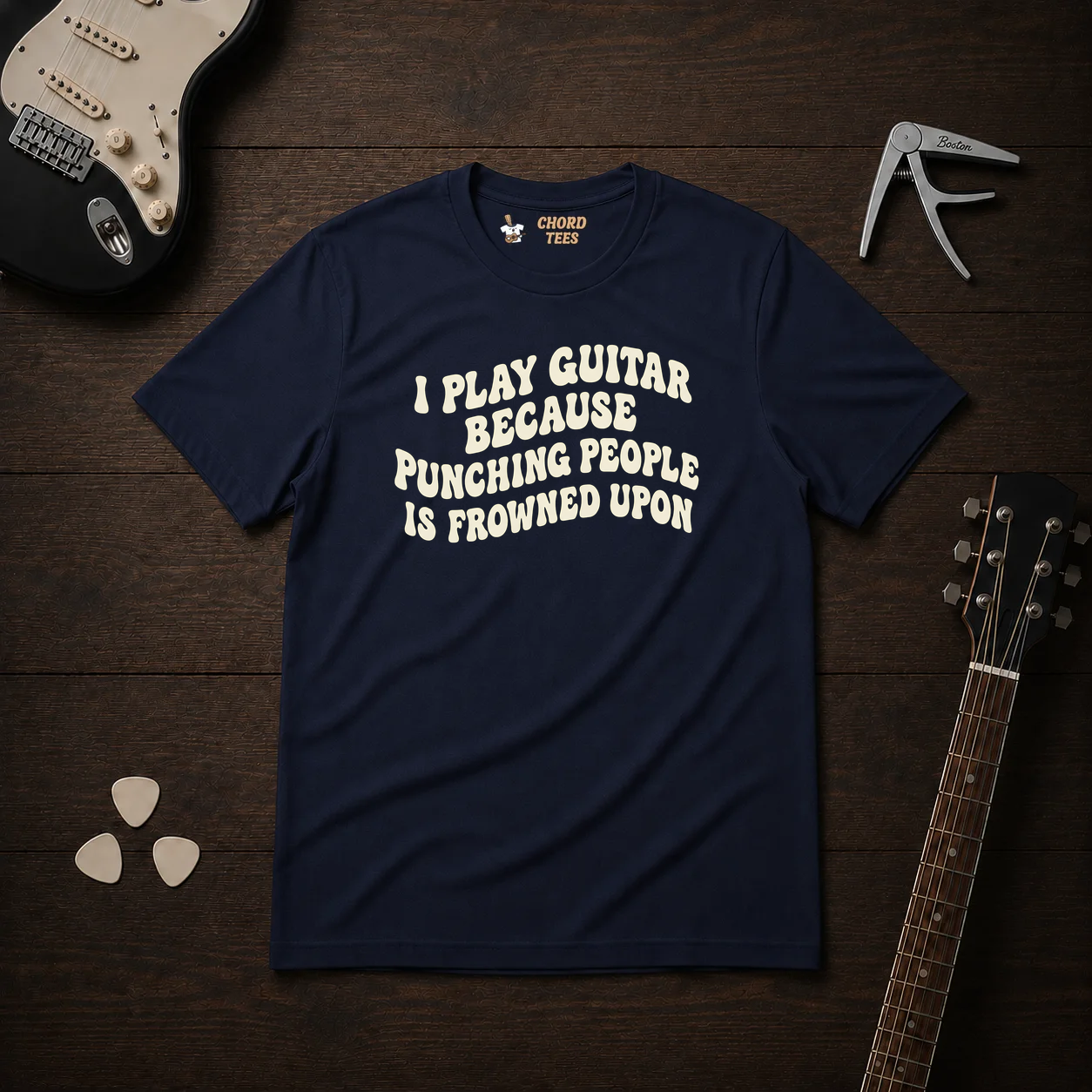 I Play Guitar Because T-Shirt
