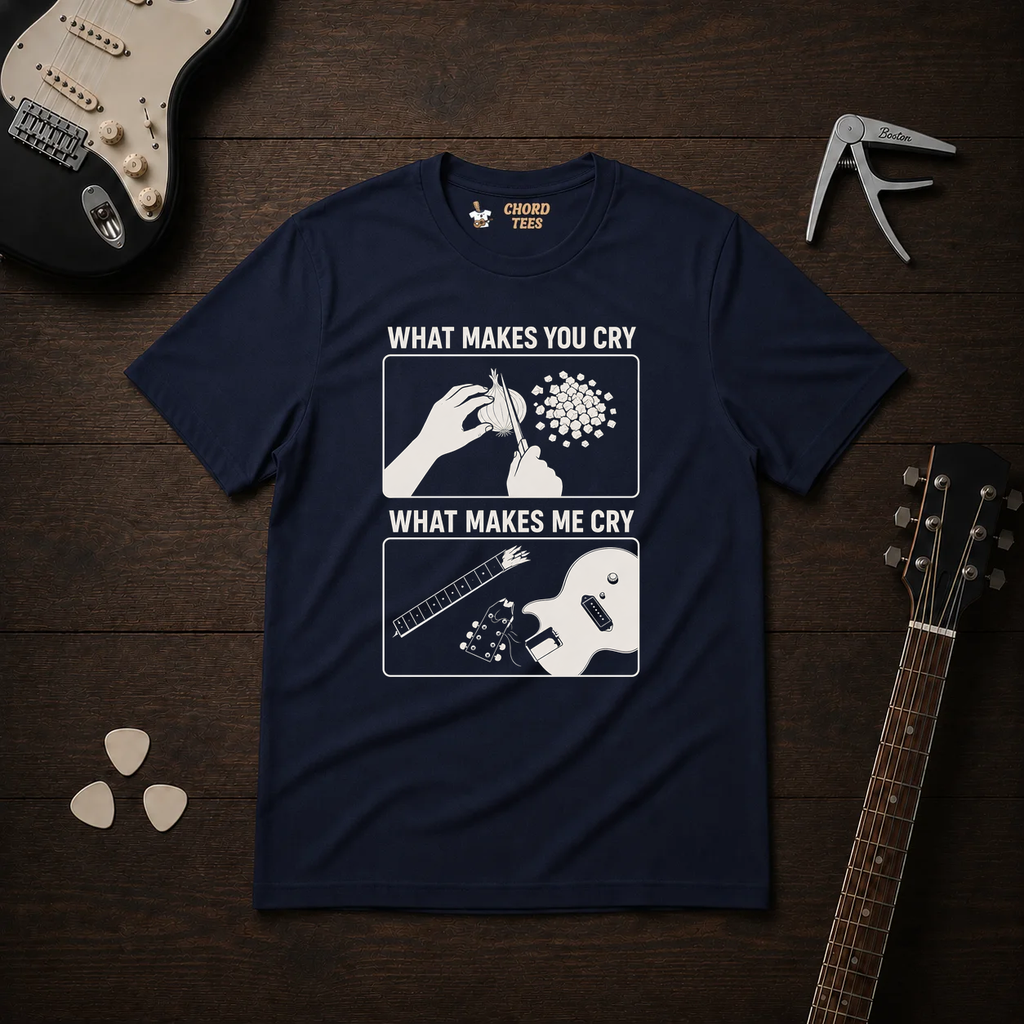 What Makes You Cry T-Shirt