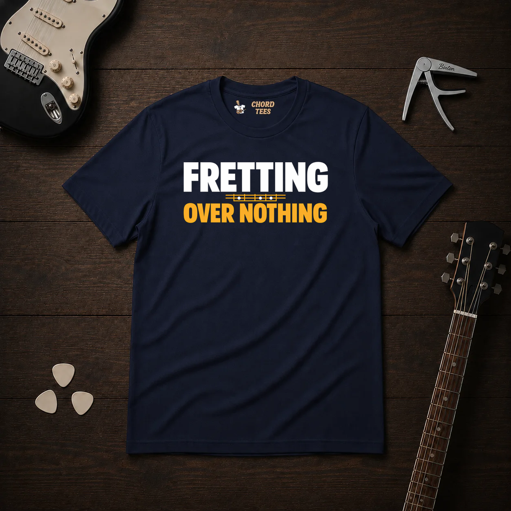 Fretting Over Nothing T-Shirt