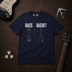 Bass Bassn't T-Shirt