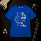 The "B" In Guitar Stays For Budget T-Shirt