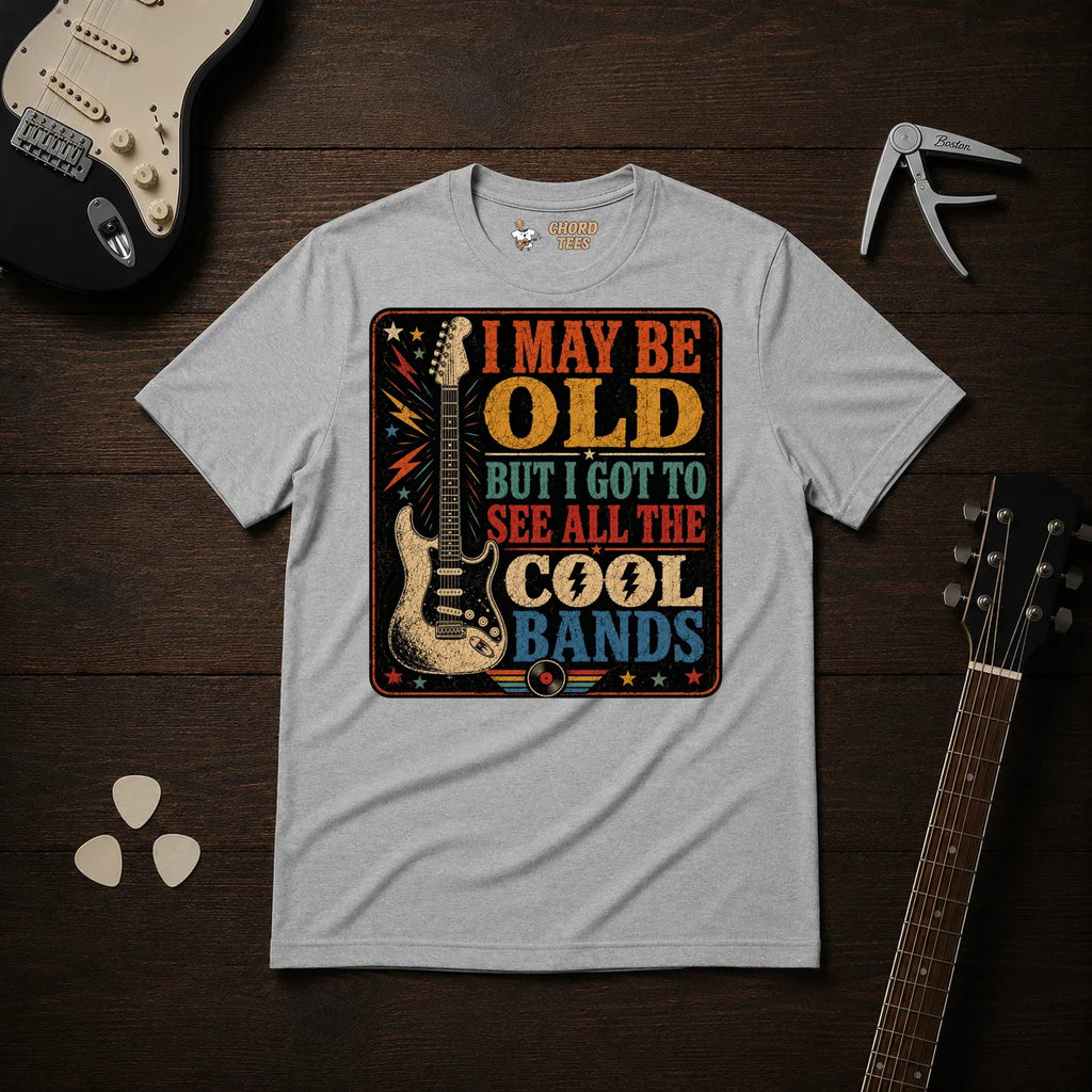 I May Be Old T-Shirt