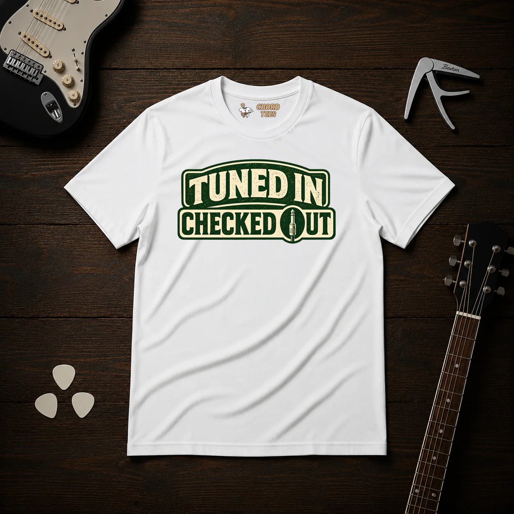 Tuned In Checked Out T-Shirt
